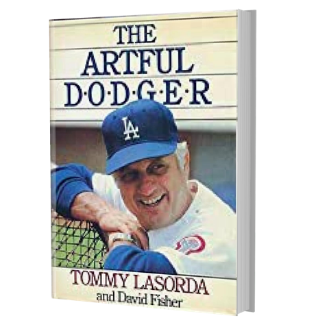 Chooserethink:Tommy Lasorda- The Artful Dodger